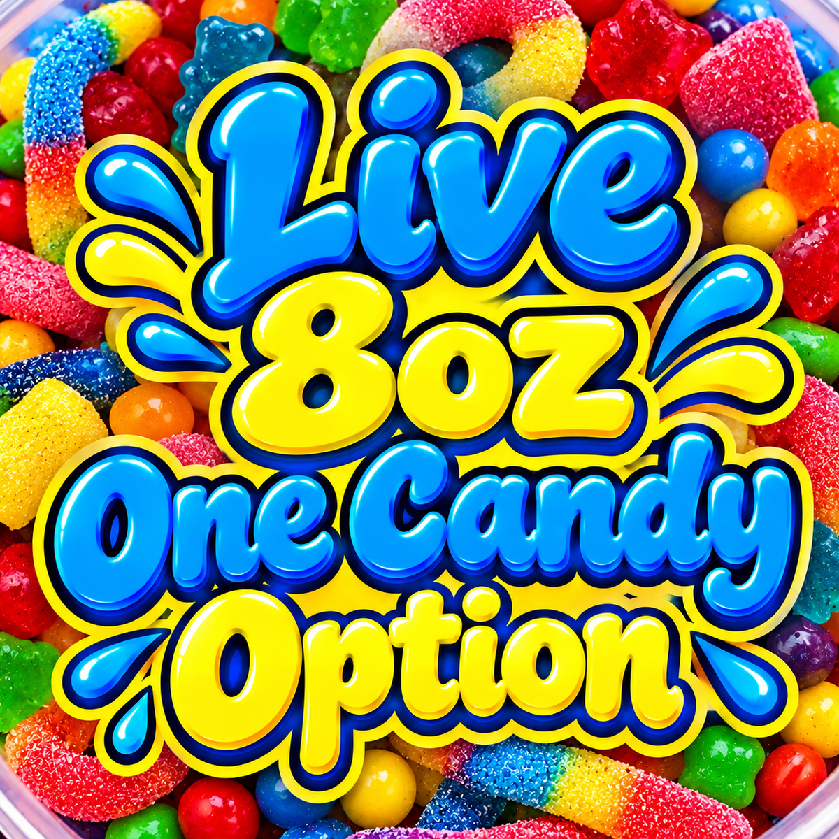 8oz 1 Candy Option